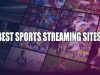 Best Top 15 Free Sports Streaming Sites 2020