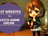 Top Best Anime Streaming Sites to Watch Anime Online