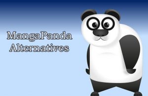 10 Sites Like MangaPanda And Alternatives