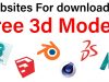 Best Sites Of 3D Models For Free Download