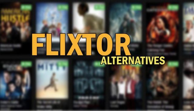 Best Alternatives to Flixtor
