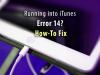 How To Fix Running into iTunes Error 14? How To Fix Running into iTunes Error 14?