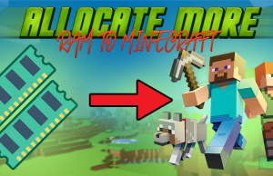 How To Allocate More RAM To Minecraft How To Allocate More RAM To Minecraft