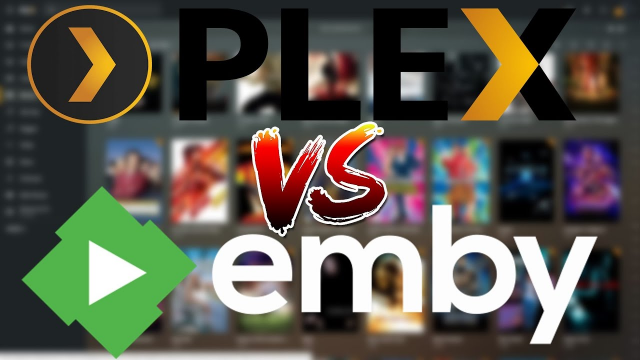 Emby vs. Plex: Is Emby Best than Plex?